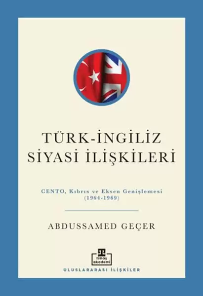 turk-ingiliz-siyasi-iliskileri
