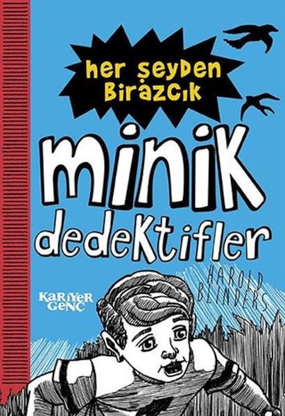 her-seyden-birazcik-minik-dedektifler