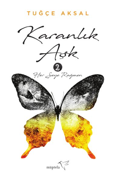 karanlik-ask-2-her-seye-ragmen