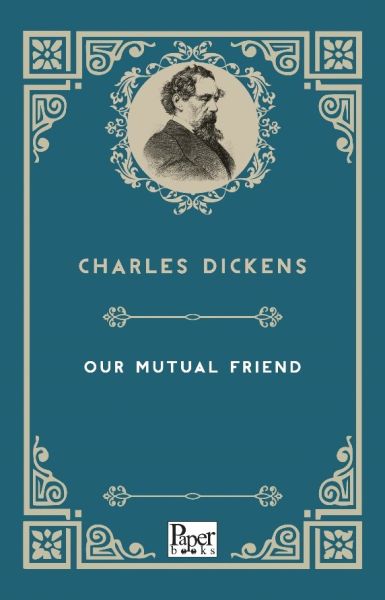 our-mutual-friend-ingilizce-kitap-230518