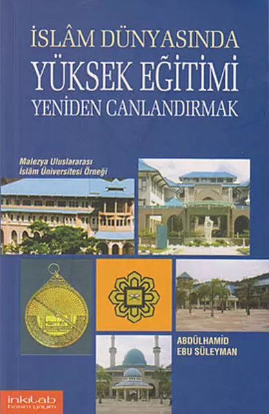 islam-dunyasinda-yuksek-egitimi-yeniden-canlandirmak