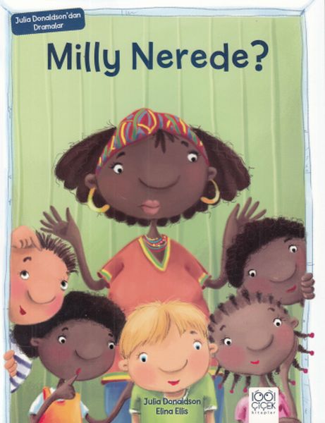 milly-nerede-julia-donaldson-dan-dramalar