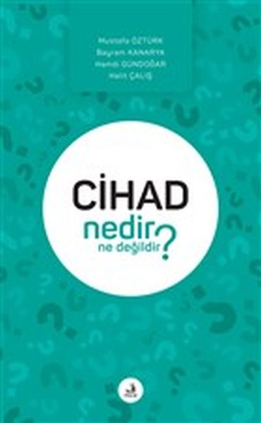 cihad-nedir-ne-degildir