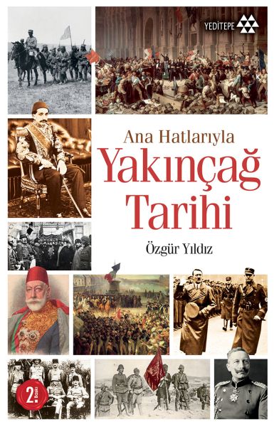 ana-hatlariyla-yakincag-tarihi