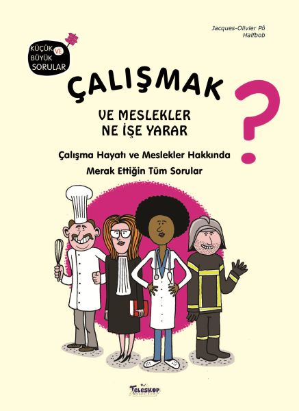 calismak-ve-meslekler-ne-ise-yarar