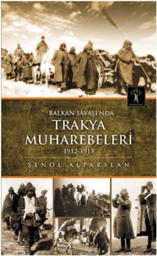 balkan-savasinda-trakya-muharebeleri