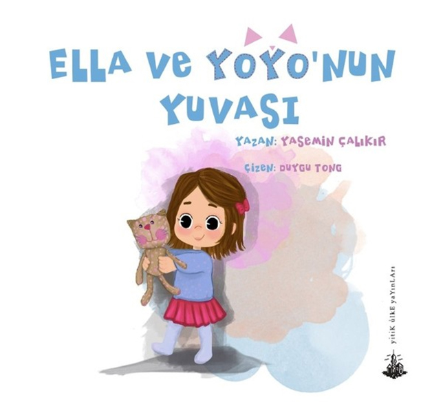 ella-ve-yoyo-nun-yuvasi