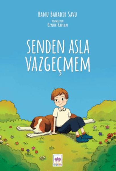 senden-asla-vazgecmem