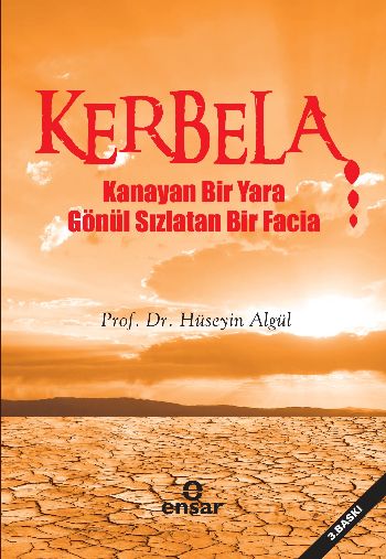 kerbela-kanayan-bir-yara-gonul-sizlatan-bir-facia