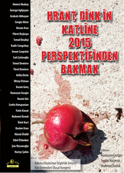 hrant-dink-in-katline-2015-perspektif-bakmak