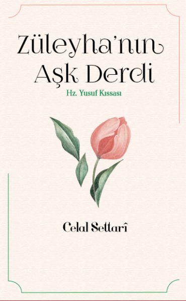 zuleyha-nin-ask-derdi-hz-yusuf-kissasi