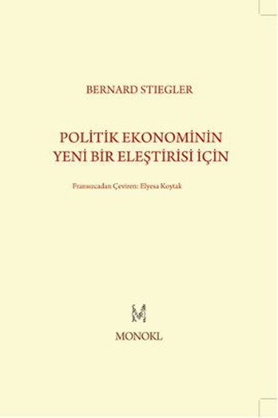 politik-ekonominin-yeni-bir-elestirisi-icin