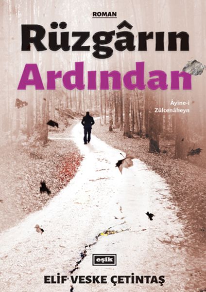 ruzgarin-ardindan-ayine-i-zulcenaheyn