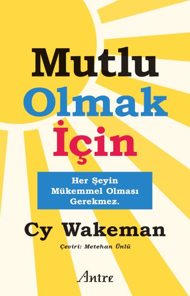 mutlu-olmak-icin