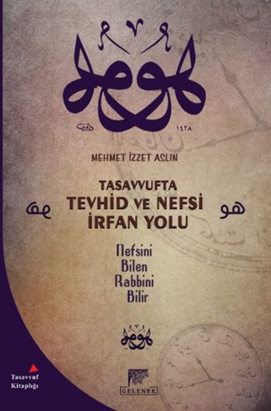 tasavvufta-tevhid-ve-nefsi-irfan-yolu