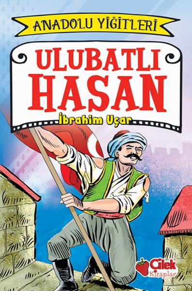 anadolu-yigitleri-1-ulubatli-hasan