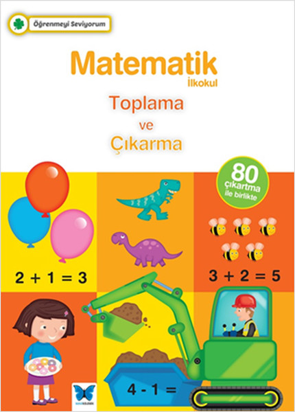 ogrenmeyi-seviyorum-matematik-toplama-ve-cikarma