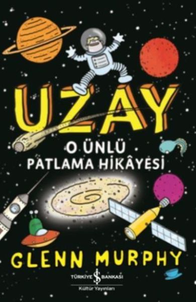 uzay-o-unlu-patlama-hikayesi