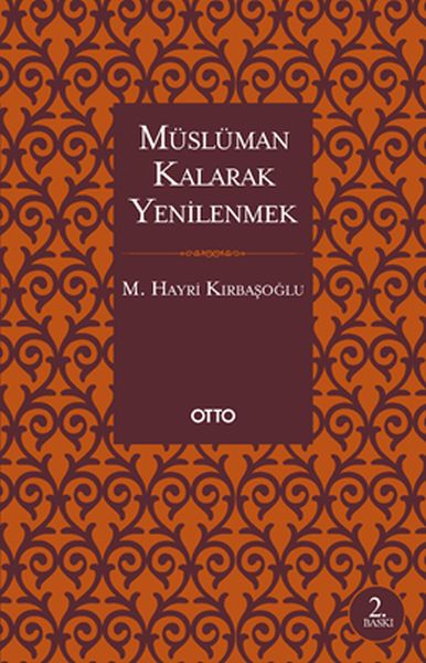 musluman-kalarak-yenilenmek