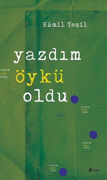 yazdim-oyku-oldu