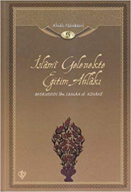 islami-gelenekte-egitim-ahlaki-ahlak-klasikleri-5