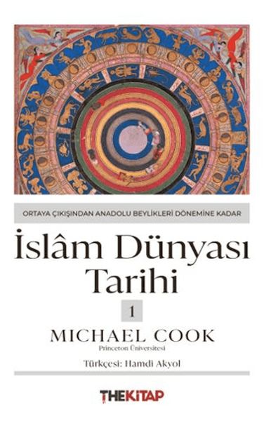 islam-dunyasi-tarihi-1-ortaya-cikisindan-anadolu-beylikleri-donemine-kadar