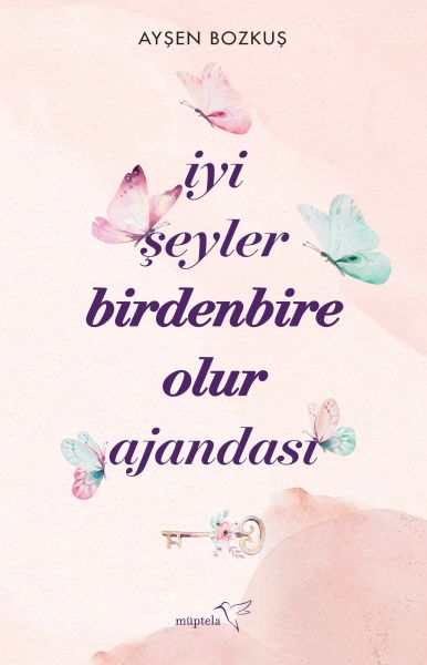 iyi-seyler-birdenbire-olur-ajandasi