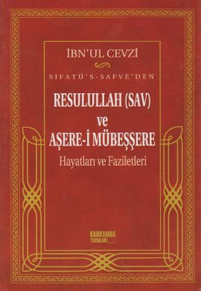 sifatu-s-safve-den-resulullah-sav-ve-asere-i-mubessere-hayatlari-ve-faziletleri