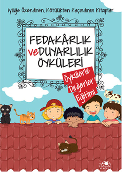 fedakarlik-ve-duyarlilik-oykuleri