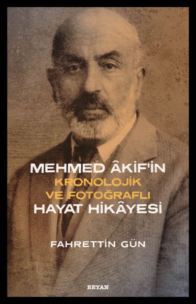 mehmed-akifin-hayat-hikayesi-kronolojik-ve-fotografli