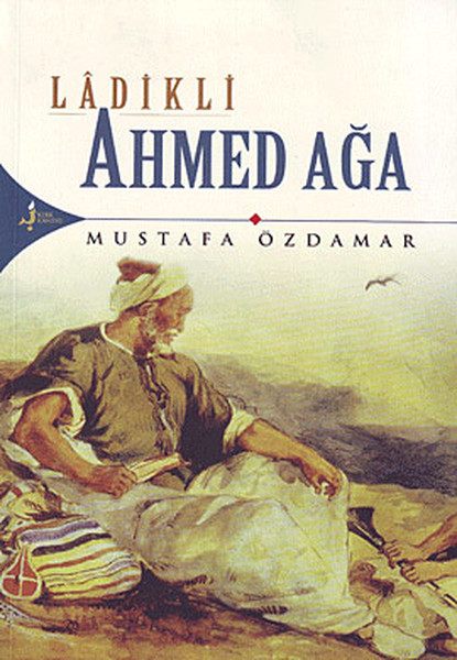 ladikli-ahmed-aga