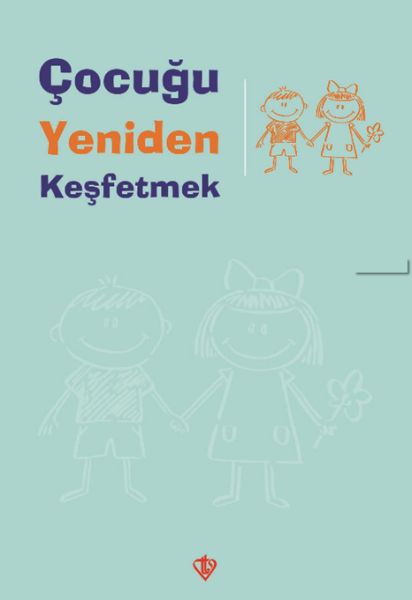 cocugu-yeniden-kesfetmek