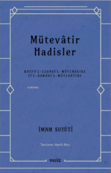 mutevatir-hadisler