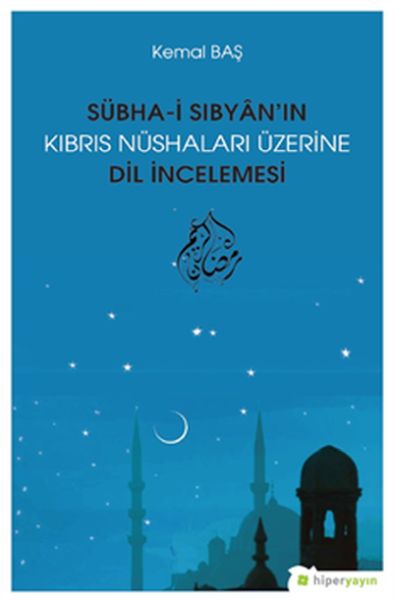 subha-i-sibyan-in-kibris-nushalari-uzerine-dil-incelemesi