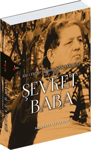 sevket-baba-ehl-i-dil-bir-isadami-sevket-demirci-1942-2009