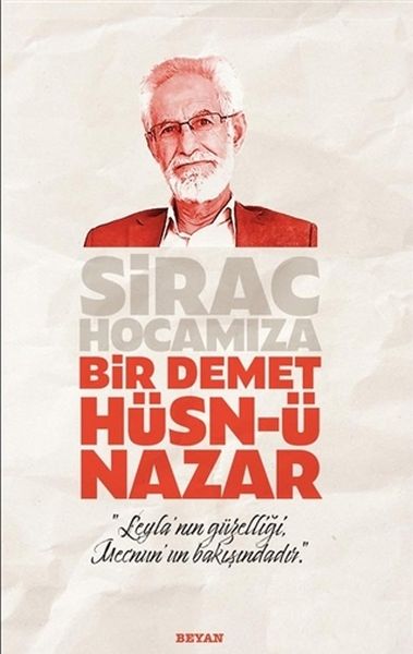 sirac-hocamiza-bir-demet-husn-u-nazar