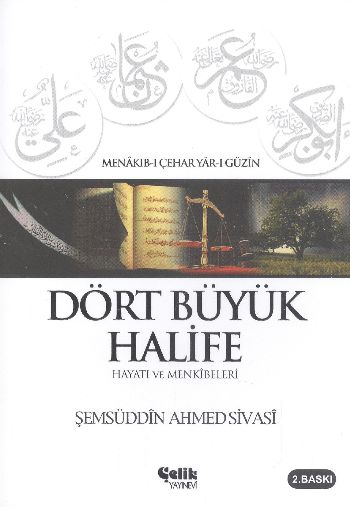 dort-buyuk-halife-hayati-ve-menkibeleri