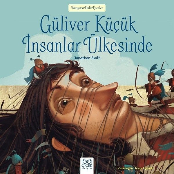 dunyaca-unlu-eserler-guliver-kucuk-insanlar-ulkesinde