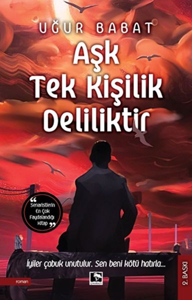 ask-tek-kisilik-deliliktir