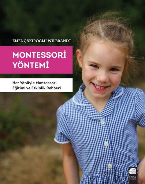 montessori-yontemi-her-yonuyle-montessori-egitimi-ve-etkinlik-rehberi