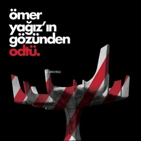 omer-yagiz-in-gozunden-odtu