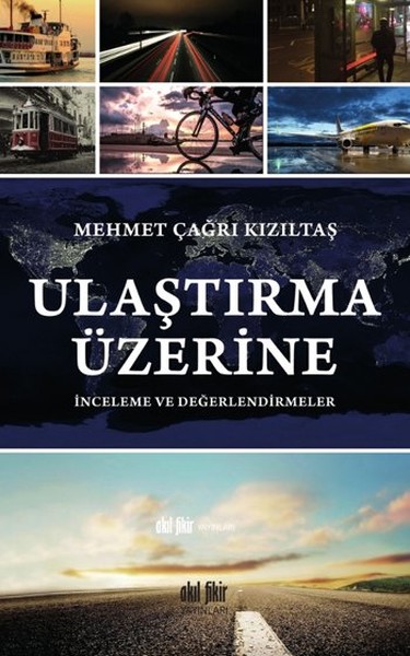 ulastirma-uzerine-inceleme-ve-degerlendirmeler