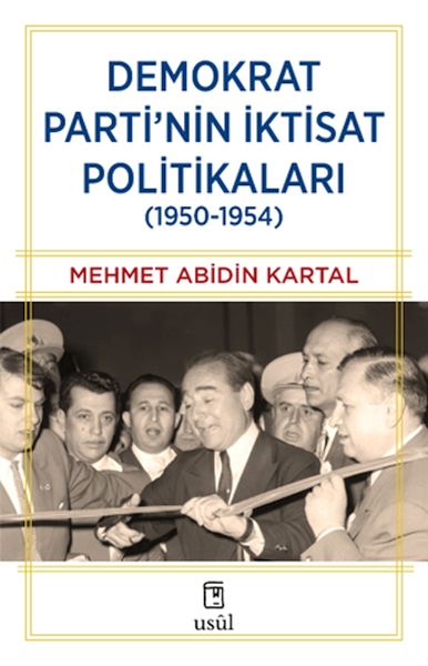 demokrat-parti-nin-iktisat-politikalari-1950-1954