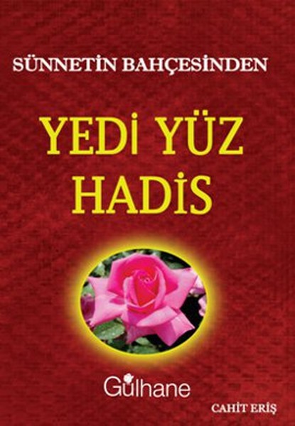 sunnetin-bahcesinden-yedi-yuz-hadis