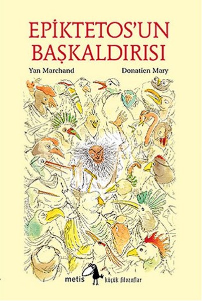 kucuk-filozoflar-dizisi-20-epiktetos-un-baskaldirisi