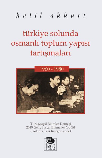 turkiye-solunda-osmanli-toplum-yapisi-tartismalari-1960-1980