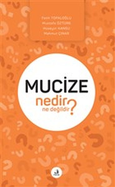 mucize-nedir-ne-degildir