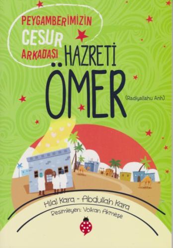 hazreti-omer-peygamberimizin-cesur-arkadasi