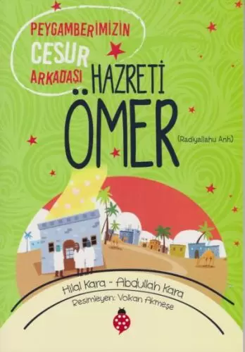 hazreti-omer-peygamberimizin-cesur-arkadasi