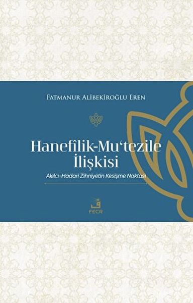 hanefilik-mu-tezile-iliskisi